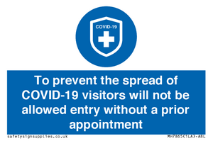MH7865: To prevent the spread of COVID-19 visitors will not be allowed entry without a prior appointment