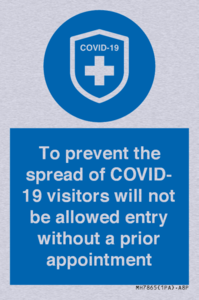 MH7865: To prevent the spread of COVID-19 visitors will not be allowed entry without a prior appointment