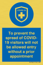 MH7865: To prevent the spread of COVID-19 visitors will not be allowed entry without a prior appointment