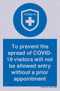 MH7865: To prevent the spread of COVID-19 visitors will not be allowed entry without a prior appointment