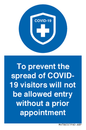 MH7865: To prevent the spread of COVID-19 visitors will not be allowed entry without a prior appointment