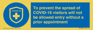 MH7865: To prevent the spread of COVID-19 visitors will not be allowed entry without a prior appointment