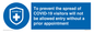 MH7865: To prevent the spread of COVID-19 visitors will not be allowed entry without a prior appointment