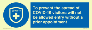 MH7865: To prevent the spread of COVID-19 visitors will not be allowed entry without a prior appointment