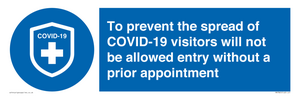 MH7865: To prevent the spread of COVID-19 visitors will not be allowed entry without a prior appointment