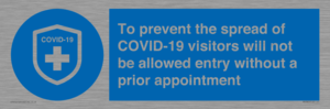 MH7865: To prevent the spread of COVID-19 visitors will not be allowed entry without a prior appointment