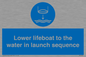 ML7523: Lower lifeboat to the water in launch sequence