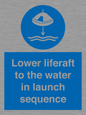 ML7524: Lower liferaft to the water in launch sequence