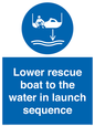 ML7525: Lower rescue boat to the water in launch sequence