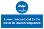 ML7525: Lower rescue boat to the water in launch sequence