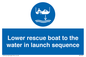 ML7525: Lower rescue boat to the water in launch sequence