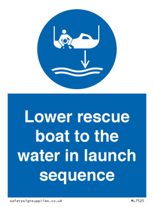 ML7525: Lower rescue boat to the water in launch sequence