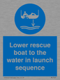 ML7525: Lower rescue boat to the water in launch sequence