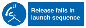 ML7569: Release falls in launch sequence