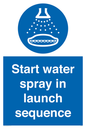 ML7570: Start water spray in launch sequence