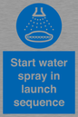 ML7570: Start water spray in launch sequence