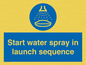 ML7570: Start water spray in launch sequence