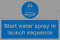 ML7570: Start water spray in launch sequence