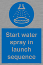 ML7570: Start water spray in launch sequence