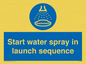 ML7570: Start water spray in launch sequence