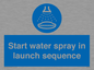 ML7570: Start water spray in launch sequence