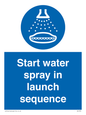 ML7570: Start water spray in launch sequence