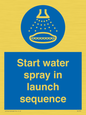 ML7570: Start water spray in launch sequence