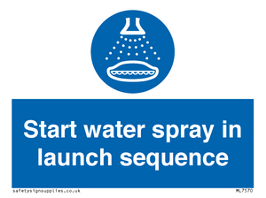 ML7570: Start water spray in launch sequence