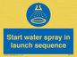 ML7570: Start water spray in launch sequence
