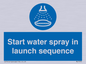 ML7570: Start water spray in launch sequence