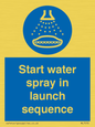 ML7570: Start water spray in launch sequence