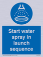 ML7570: Start water spray in launch sequence