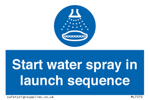ML7570: Start water spray in launch sequence
