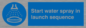 ML7570: Start water spray in launch sequence