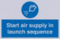ML7571: Start air supply in launch sequence