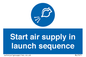 ML7571: Start air supply in launch sequence