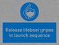 ML7572: Release lifeboat gripes in launch sequence