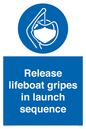 ML7572: Release lifeboat gripes in launch sequence