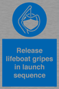 ML7572: Release lifeboat gripes in launch sequence