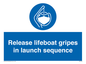 ML7572: Release lifeboat gripes in launch sequence