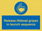 ML7572: Release lifeboat gripes in launch sequence