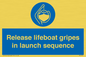 ML7572: Release lifeboat gripes in launch sequence