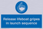 ML7572: Release lifeboat gripes in launch sequence