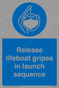 ML7572: Release lifeboat gripes in launch sequence
