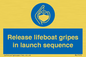 ML7572: Release lifeboat gripes in launch sequence