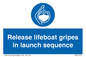 ML7572: Release lifeboat gripes in launch sequence
