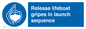ML7572: Release lifeboat gripes in launch sequence