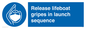 ML7572: Release lifeboat gripes in launch sequence