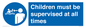 ML7586: Children must be supervised at all times