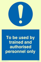 MM294: Used by trained personnel only